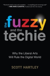 The Fuzzy and the Techie