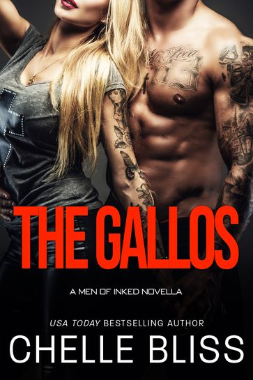 The Gallos - Chelle Bliss