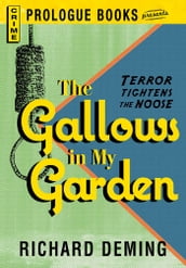 The Gallows in My Garden