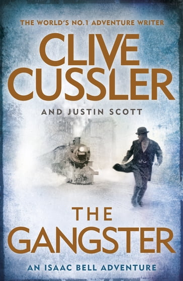 The Gangster - Clive Cussler - Justin Scott