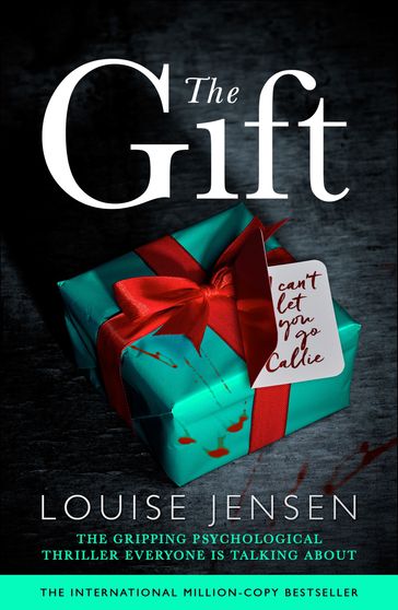 The Gift - Louise Jensen