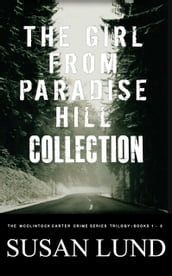 The Girl From Paradise Hill Collection