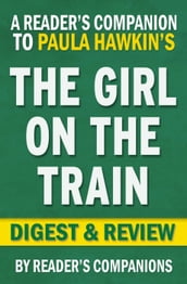 The Girl on the Train by Paula Hawkins Digest & Review