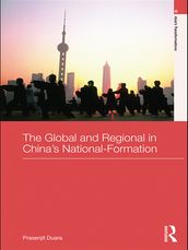 The Global and Regional in China s Nation-Formation