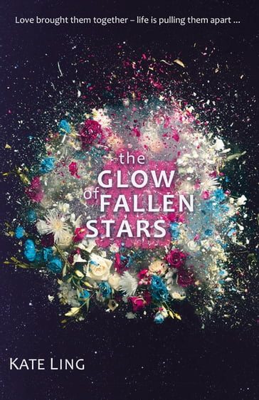 The Glow of Fallen Stars - Kate Ling