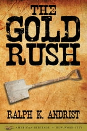 The Gold Rush