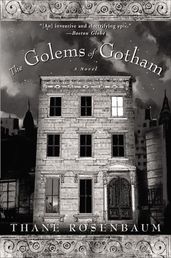 The Golems of Gotham