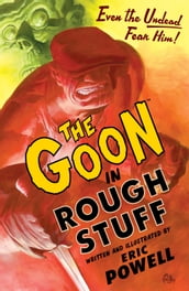 The Goon: Rough Stuff