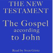 The Gospel According To John