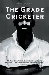 The Grade Cricketer