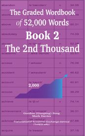 The Graded Wordbook of 52,000 Words Book 2: The 2nd Thousand