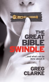 The Great Bible Swindle