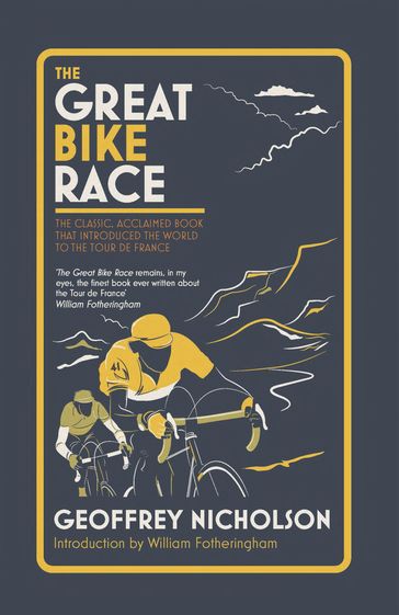 The Great Bike Race - Geoffrey Nicholson