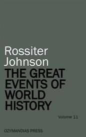 The Great Events of World History - Volume 11