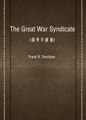 The Great War Syndicate()