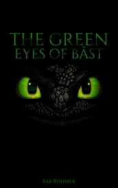 The Green Eyes of Bast