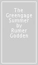 The Greengage Summer