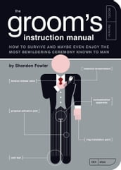 The Groom s Instruction Manual
