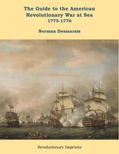 The Guide to the American Revolutionary War at Sea