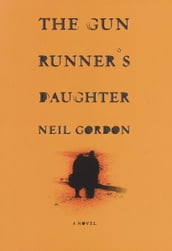 The Gun Runner s Daughter
