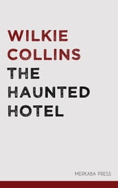 The Haunted Hotel