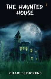 The Haunted House