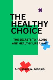 The Healthy Choice