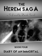 The Herem Saga #4 (Diary of an Immortal)