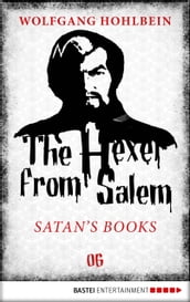The Hexer from Salem - Satan s Books