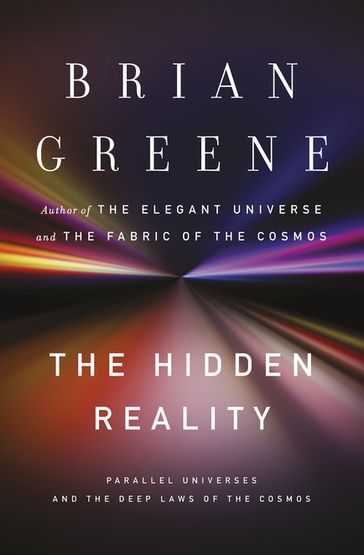 The Hidden Reality - Brian Greene