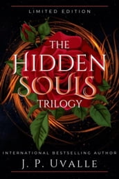 The Hidden Souls Trilogy: Limited Edition