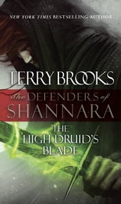 The High Druid s Blade