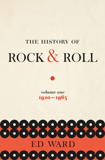 The History of Rock & Roll, Volume 1 - ED WARD