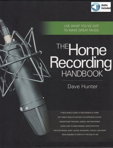 The Home Recording Handbook - Dave Hunter