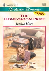 The Honeymoon Prize (Mills & Boon Cherish)