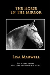 The Horse In The Mirror