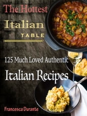 The Hottest Italian Table