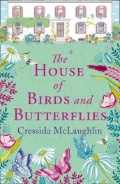 The House of Birds and Butterflies