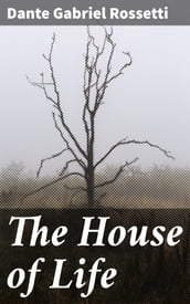 The House of Life