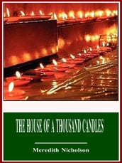 The House of a Thousand Candles