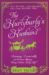 The Hurlyburly s Husband