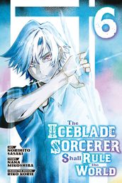 The Iceblade Sorcerer Shall Rule the World 6