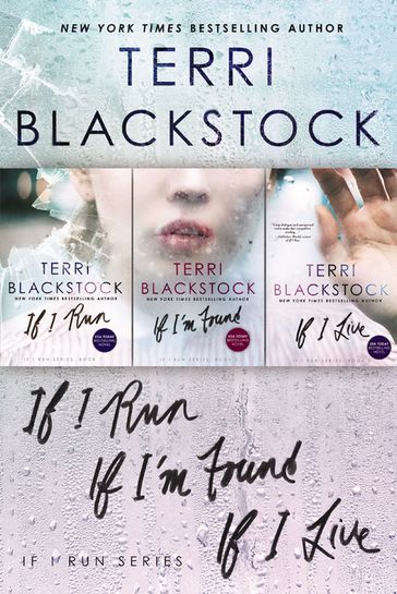 The If I Run Series - Terri Blackstock