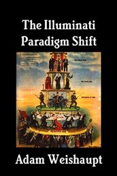 The Illuminati Paradigm Shift