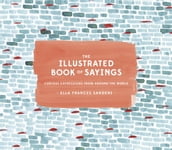 The Illustrated Book of Sayings
