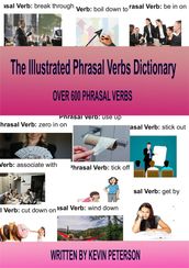 The Illustrated Phrasal Verb Dictionary