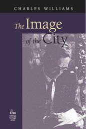 The Image of the City (and Other Essays)