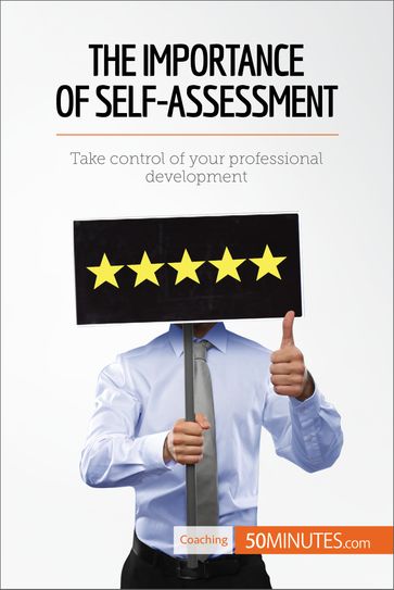 The Importance of Self-Assessment - 50Minutes
