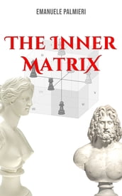 The Inner Matrix