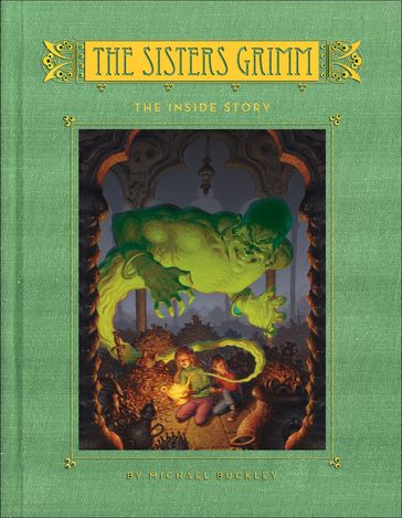 The Inside Story (Sisters Grimm #8) - Michael Buckley - Peter Ferguson